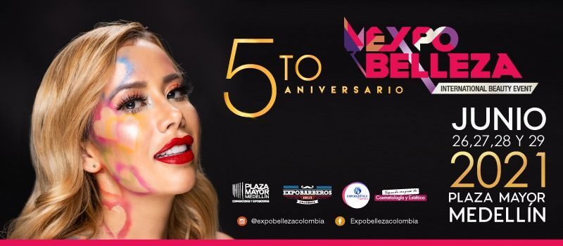 Expobelleza 2021: Medellín se Consolida como Epicentro de la Belleza e Innovación