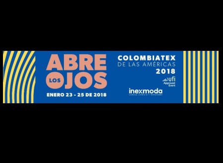 Colombiatex de las Américas 2018: El Despertar de la Industria bajo el concepto “Abre los Ojos”