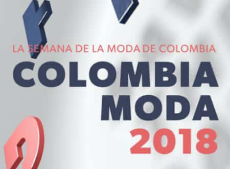 Colombiamoda 2018: El Epicentro de la Moda y la Elegancia en Medellín